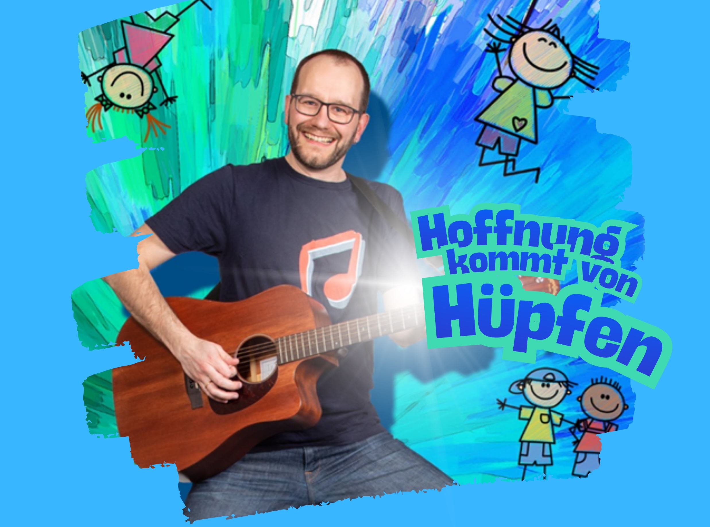 Konzertplakat für Hoffnung kommt von Hüpfen: Ein Mann spielt Gitarre, umgeben von Strichmännchen